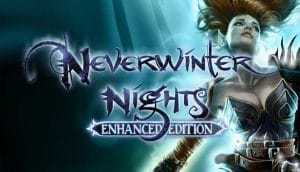 Neverwinter nights: Enhanced Edition
