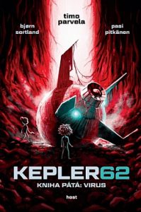 Timo Parvela, Bjørn Sortland: Kepler62 Virus